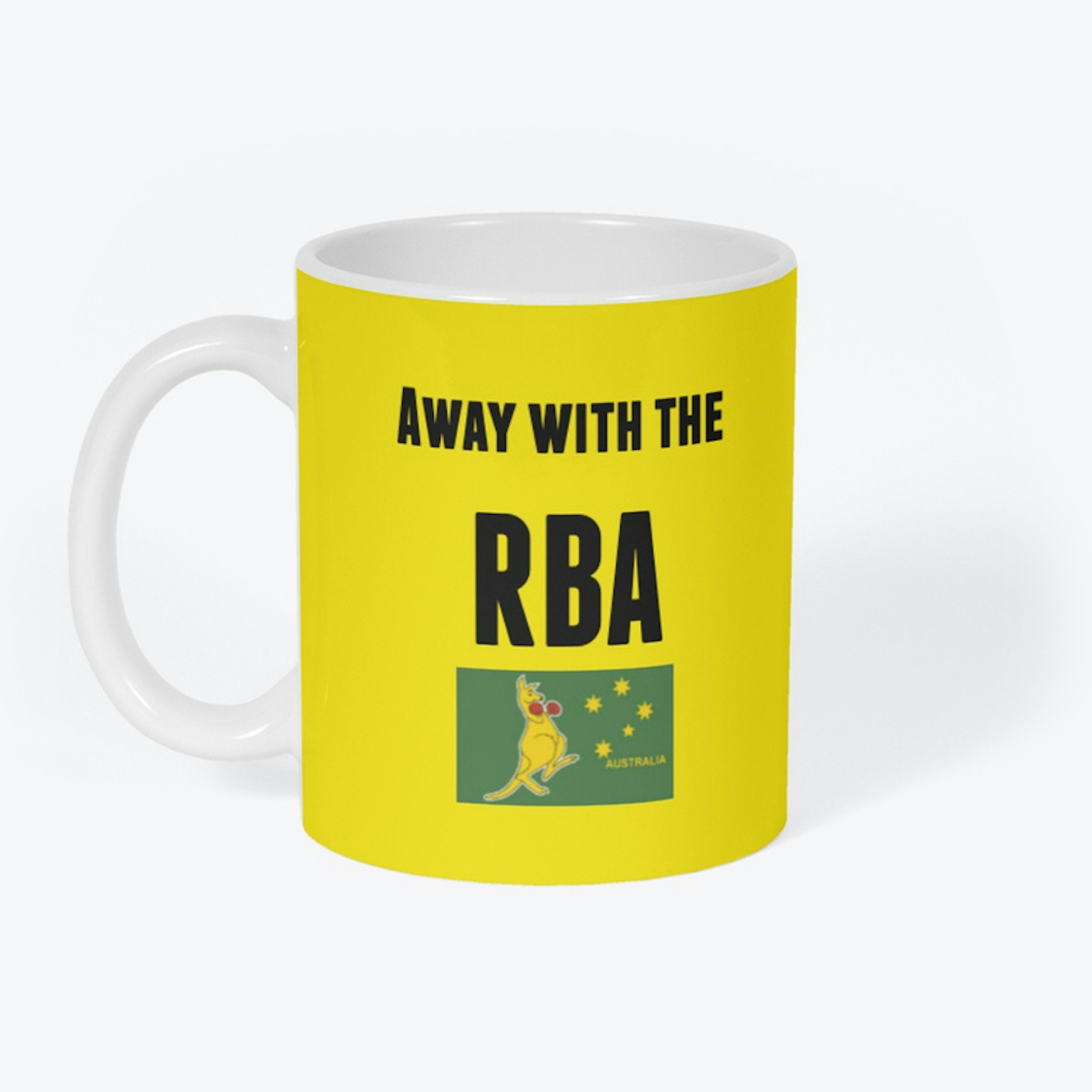 Away with the RBA.