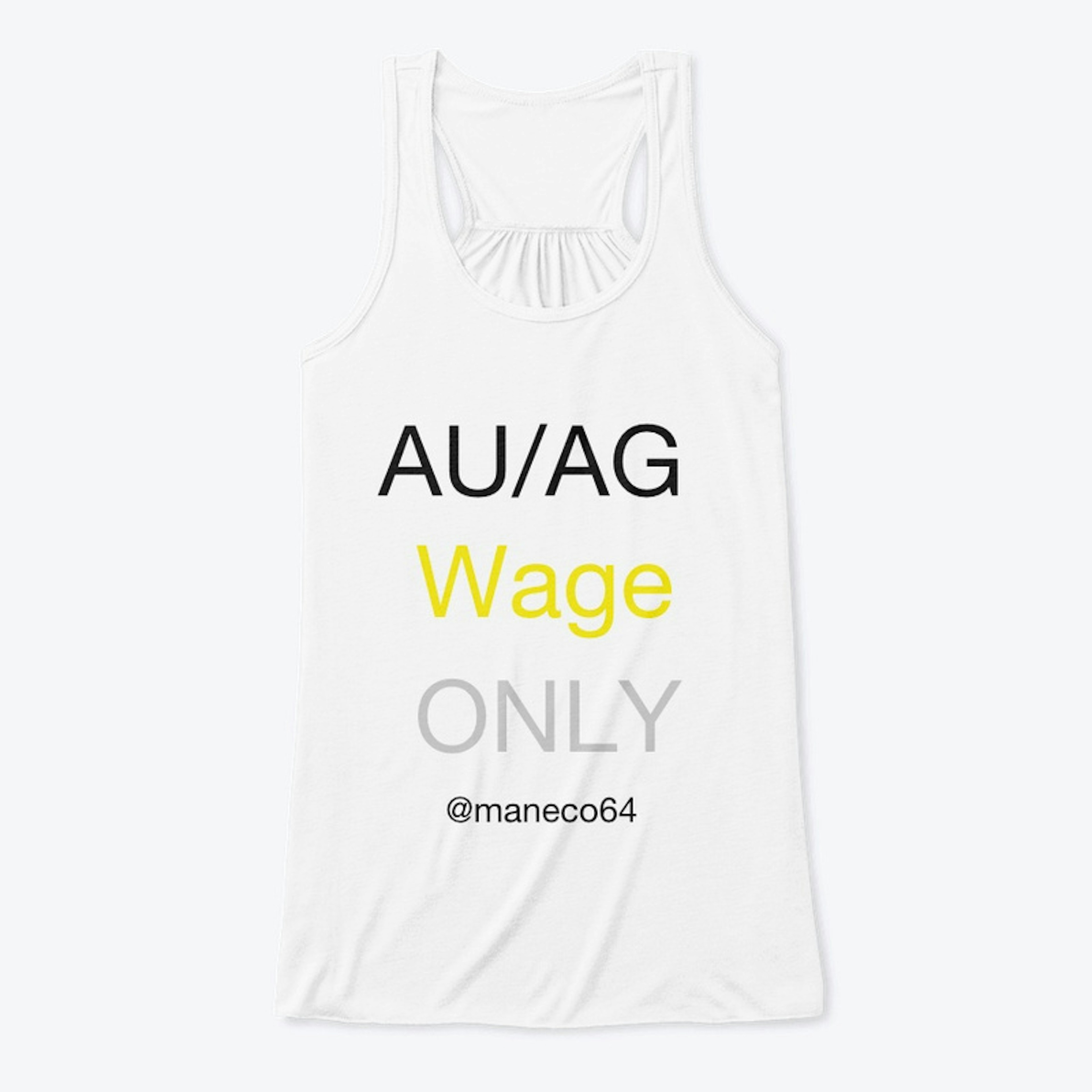 AU/AG Wage ONLY