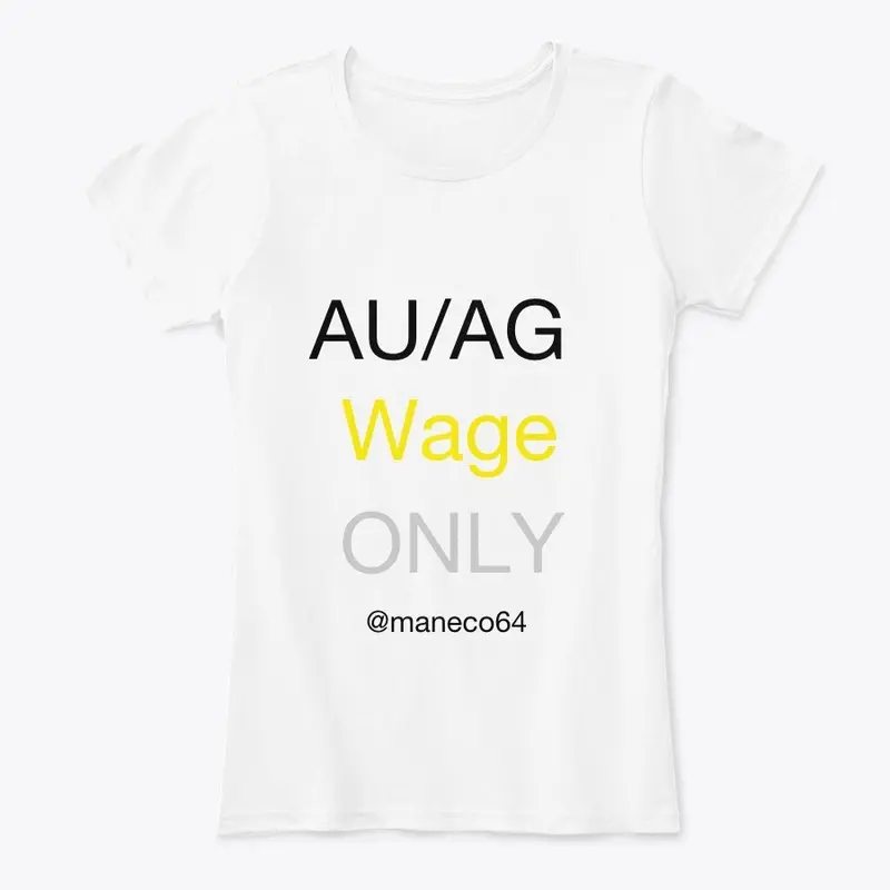 AU/AG Wage ONLY