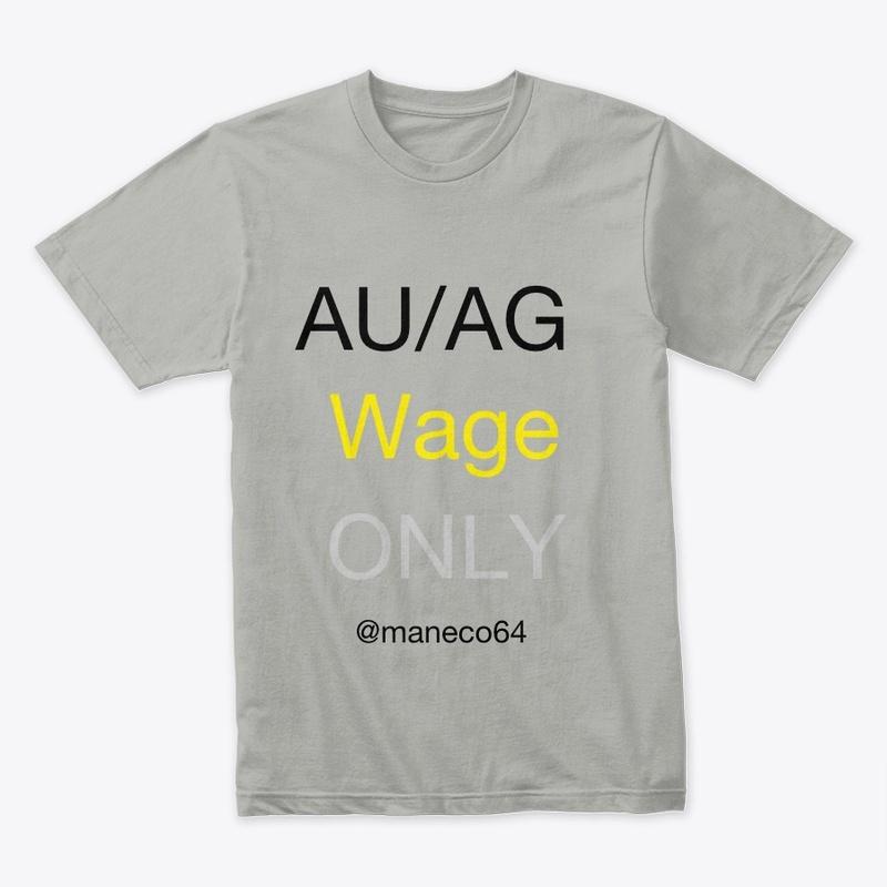 AU/AG Wage ONLY